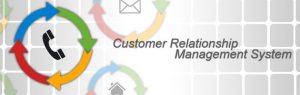 Customer Relationship Management